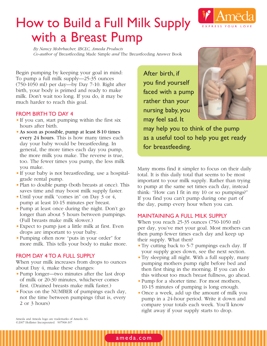 How to Build a Full Milk Supply with a Breast Pump by Nancy Mohrbacher, IBCLC, Ameda Products Co-Author of Breastfeeding Made Simple and the Breastfeeding Answer Book