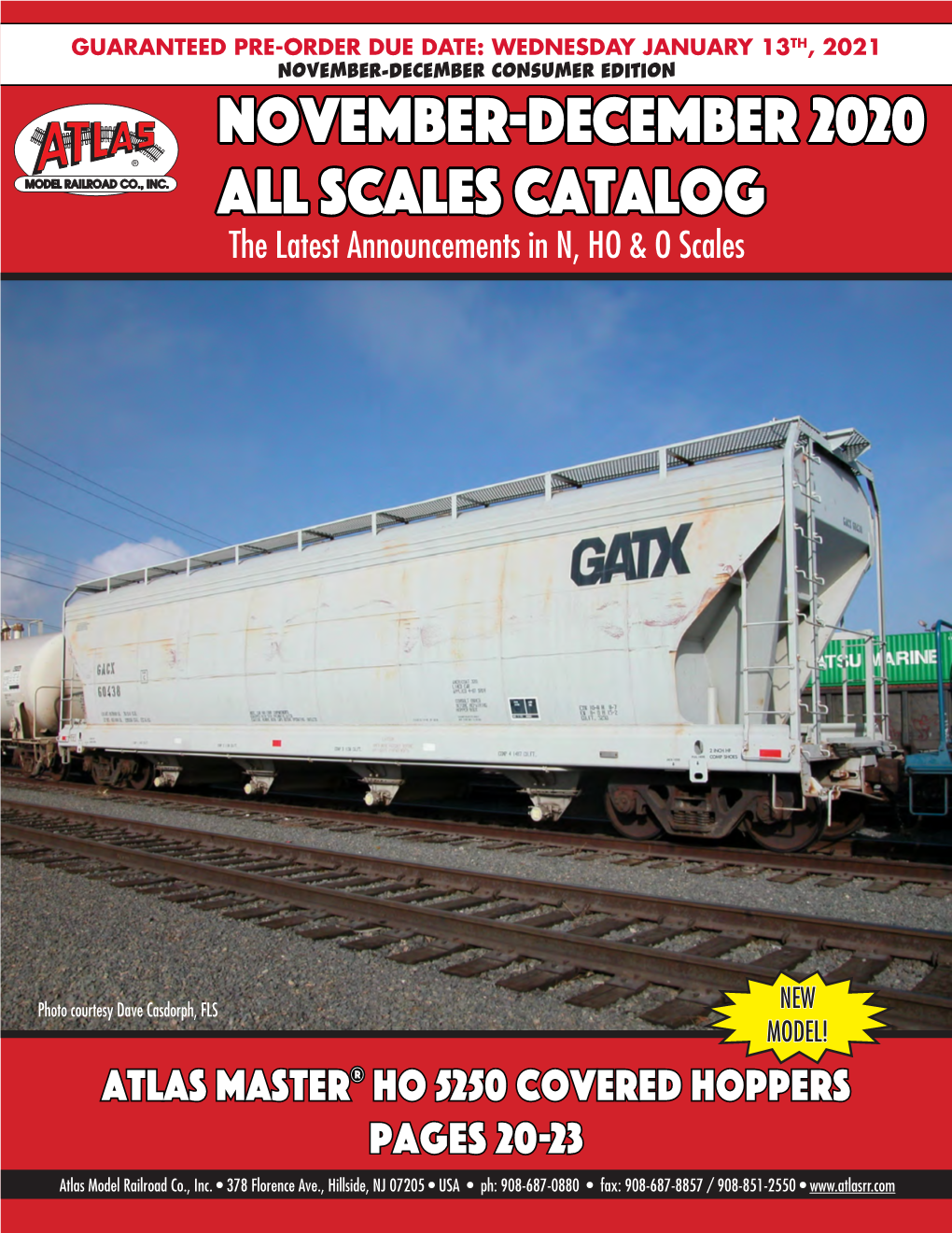November-DECEMBER 2020 All Scales Catalog the Latest Announcements in N, HO & O Scales