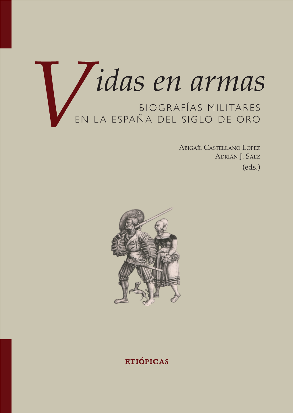 Vidas En Armas