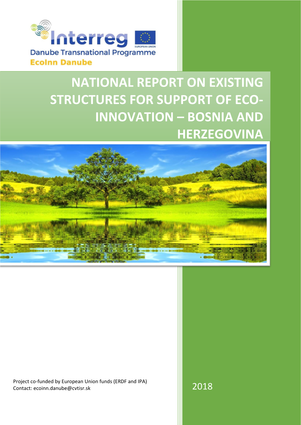 National Report on Existing Structures for Support of Eco- Innovation