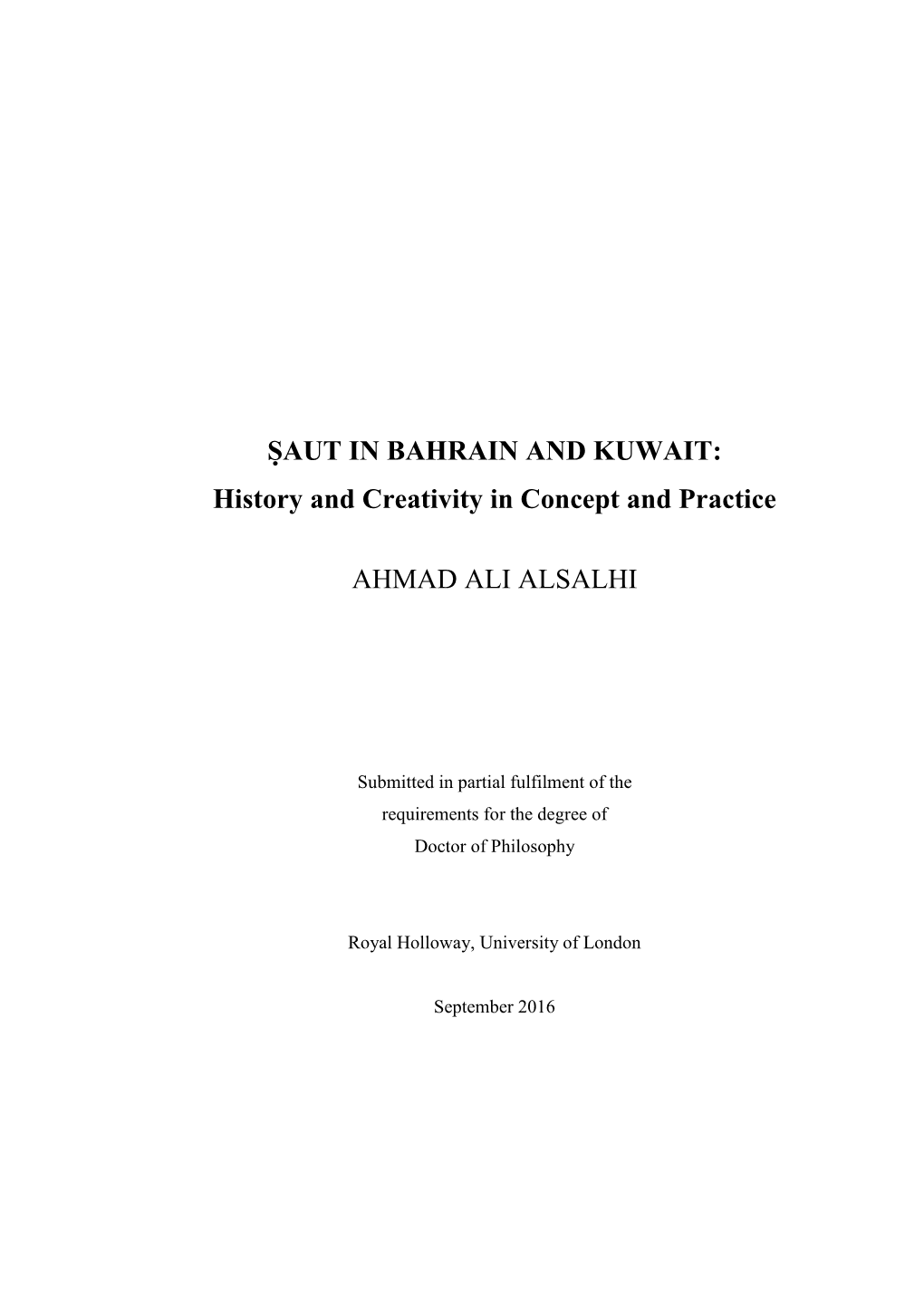 ṢAUT in BAHRAIN and KUWAIT: History and Creativity in Concept and Practice