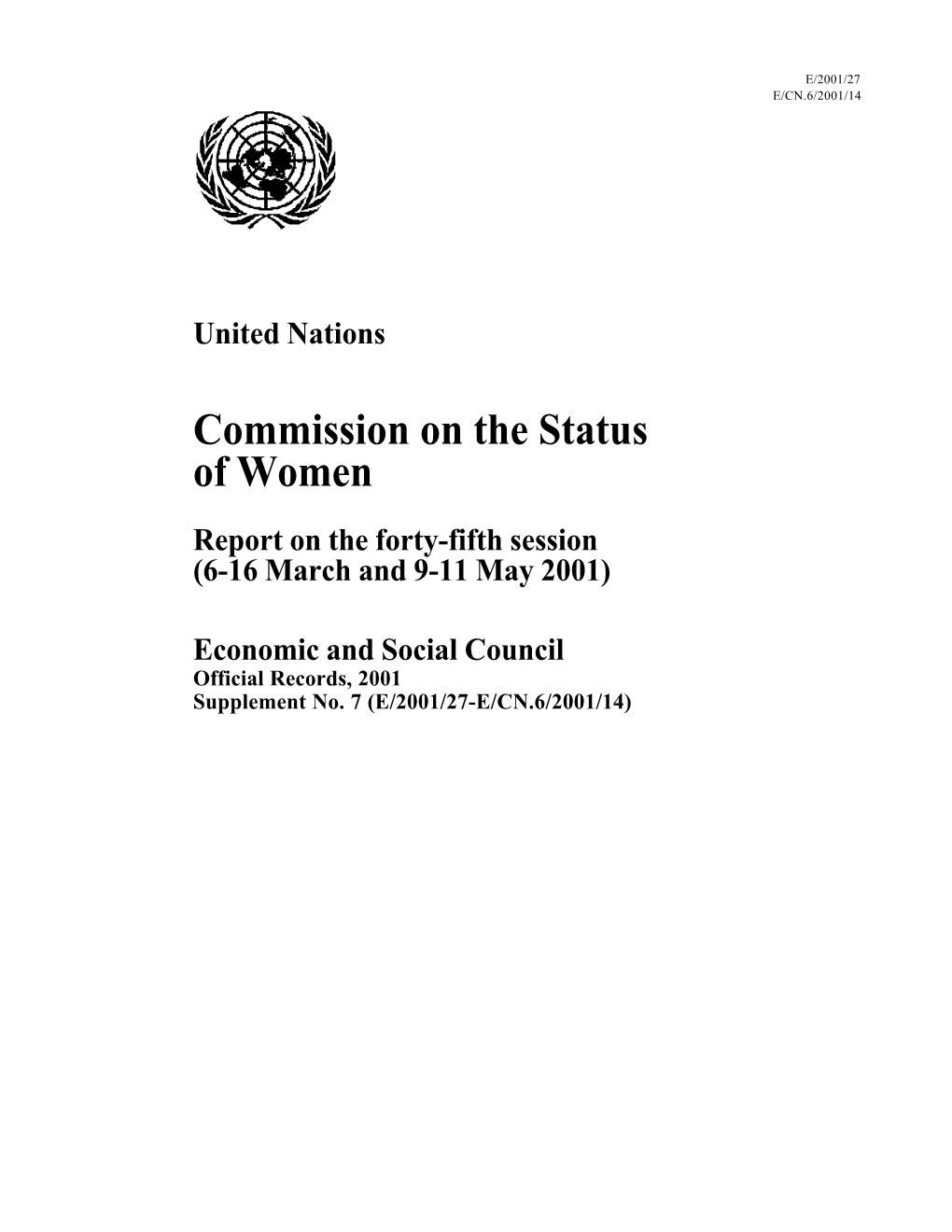 Commission on the Status of Women Report on the Forty-Fifth Session (6-16 March and 9-11 May 2001)