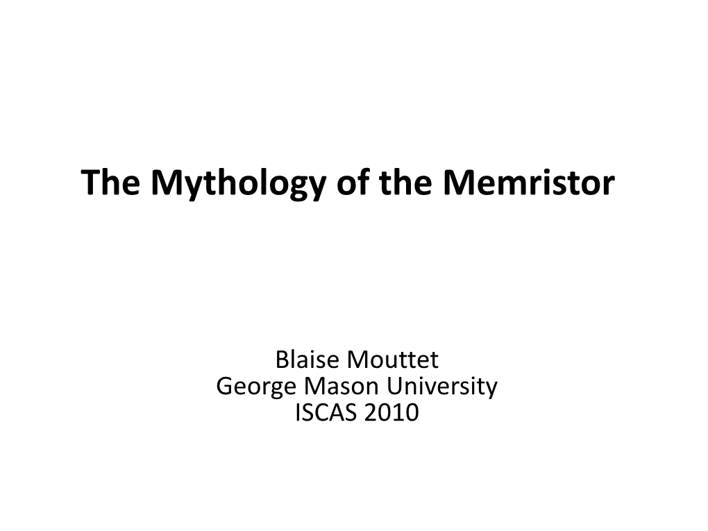 The Mythology of the Memristor