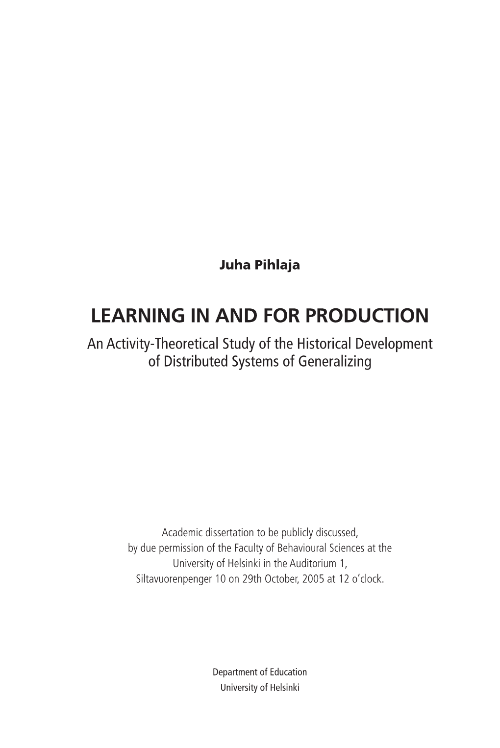 Learning in for Production. an Activity-Theoretical Study Of