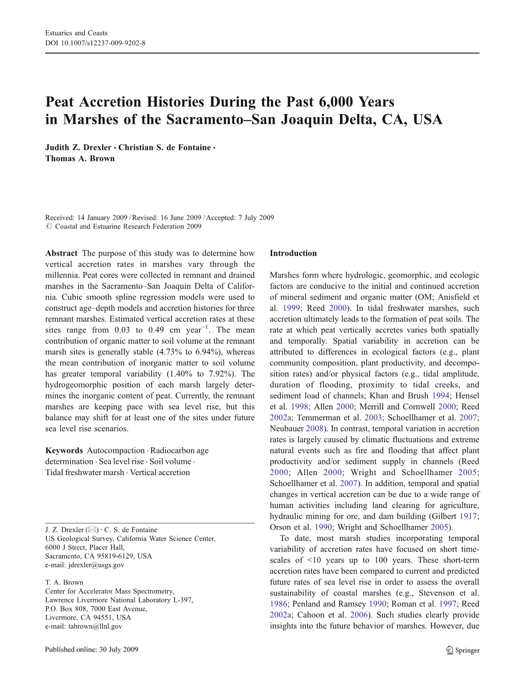 Peat Accretion Histories During the Past 6,000 Years in Marshes of the Sacramento–San Joaquin Delta, CA, USA