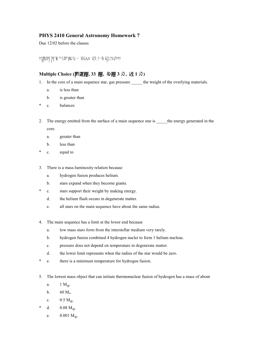 PHYS 2410 General Astronomy Homework 7 Due 12/02 Before the Classes