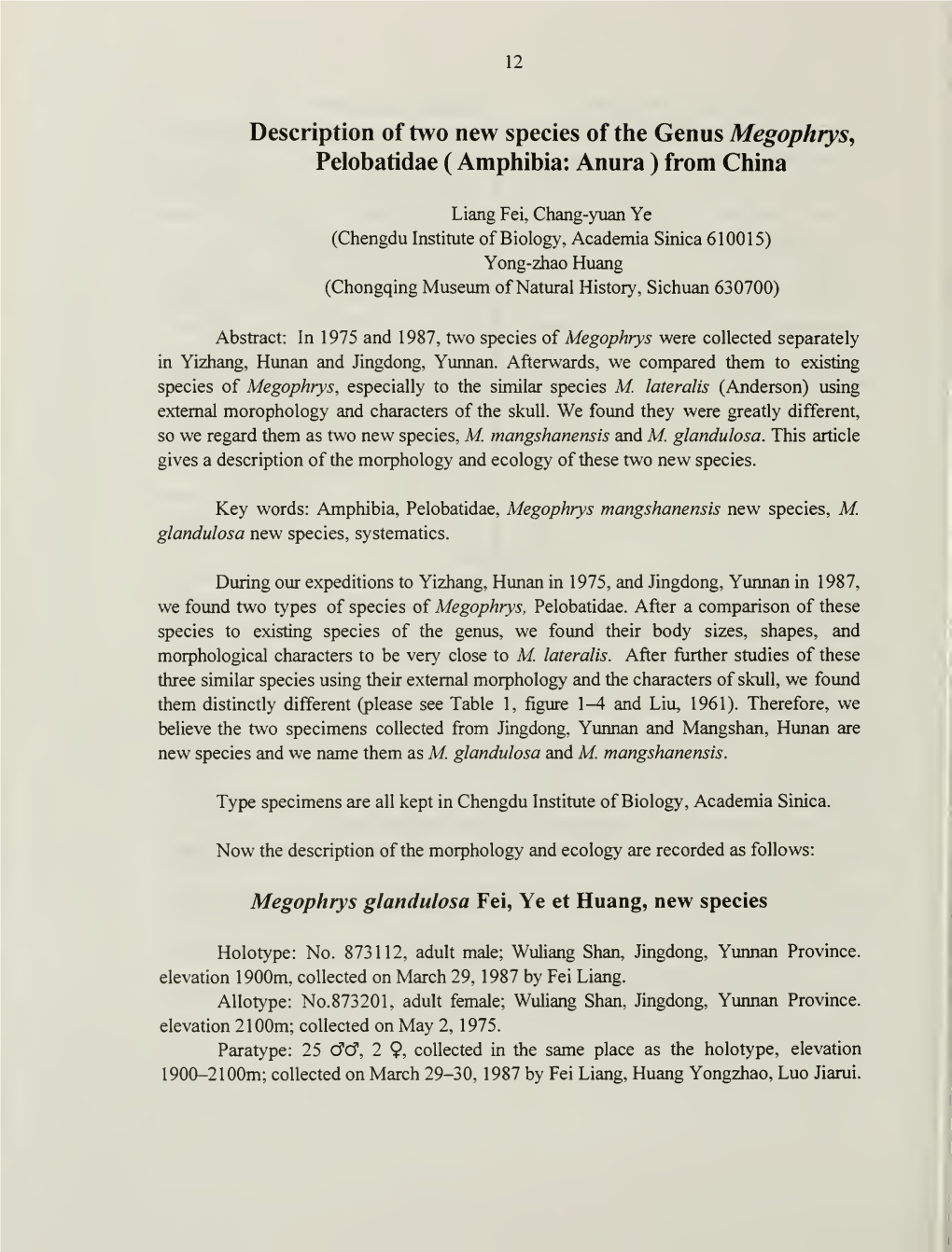 Description of Two New Species of the Genus Megophiys