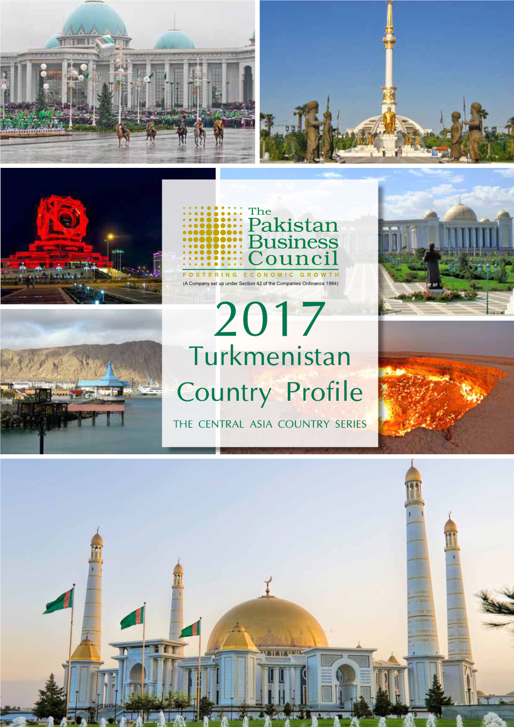 Turkmenistan Country Profile the CENTRAL ASIA COUNTRY SERIES