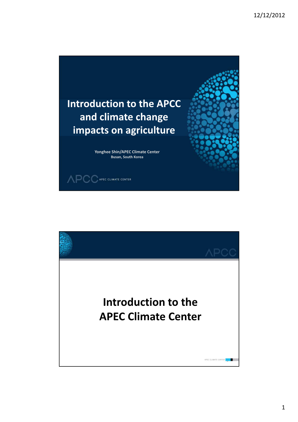 Introduction to the APEC Climate Center