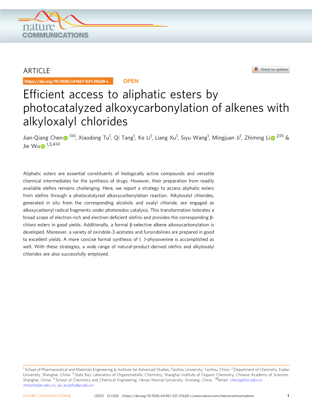 Efficient Access to Aliphatic Esters by Photocatalyzed Alkoxycarbonylation of Alkenes with Alkyloxalyl Chlorides