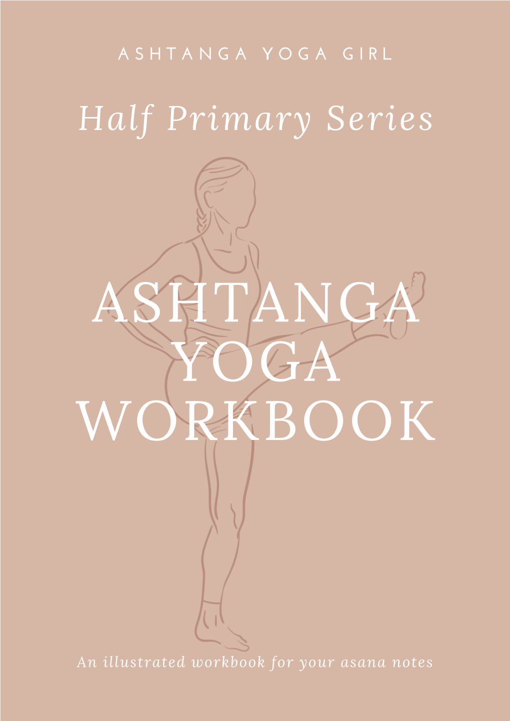 Ashtanga Yoga Workbook