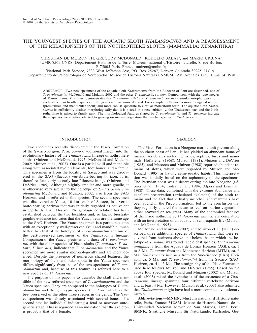 The Youngest Species of the Aquatic Sloth Thalassocnus and a Reassessment of the Relationships of the Nothrothere Sloths (Mammalia: Xenarthra)