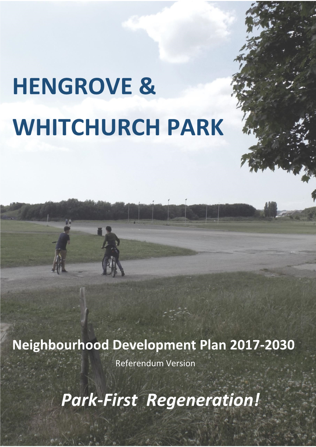 Hengrove & Whitchurch Park