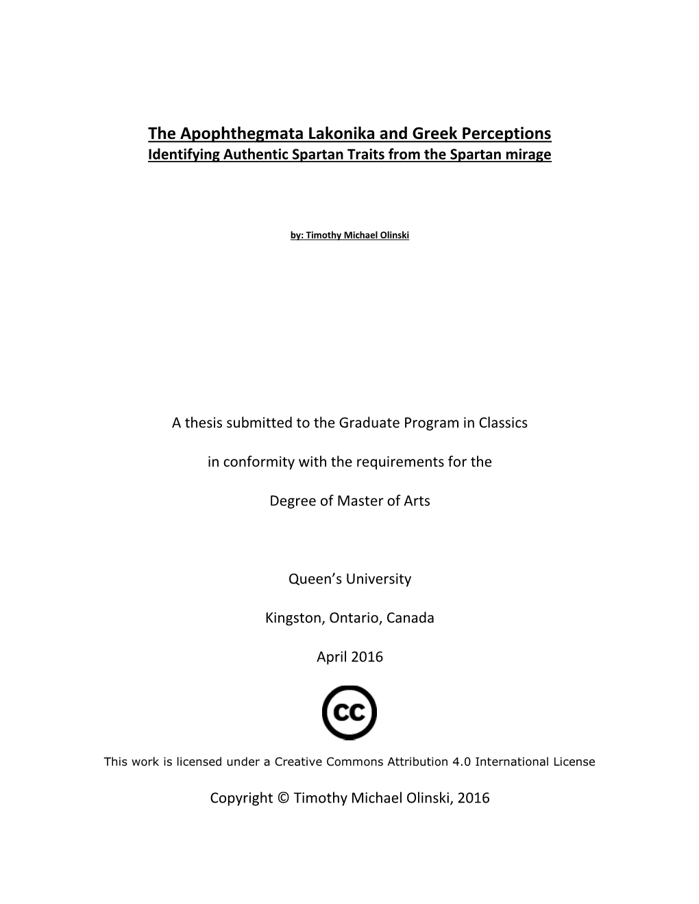 The Apophthegmata Lakonika and Greek Perceptions Identifying Authentic Spartan Traits from the Spartan Mirage