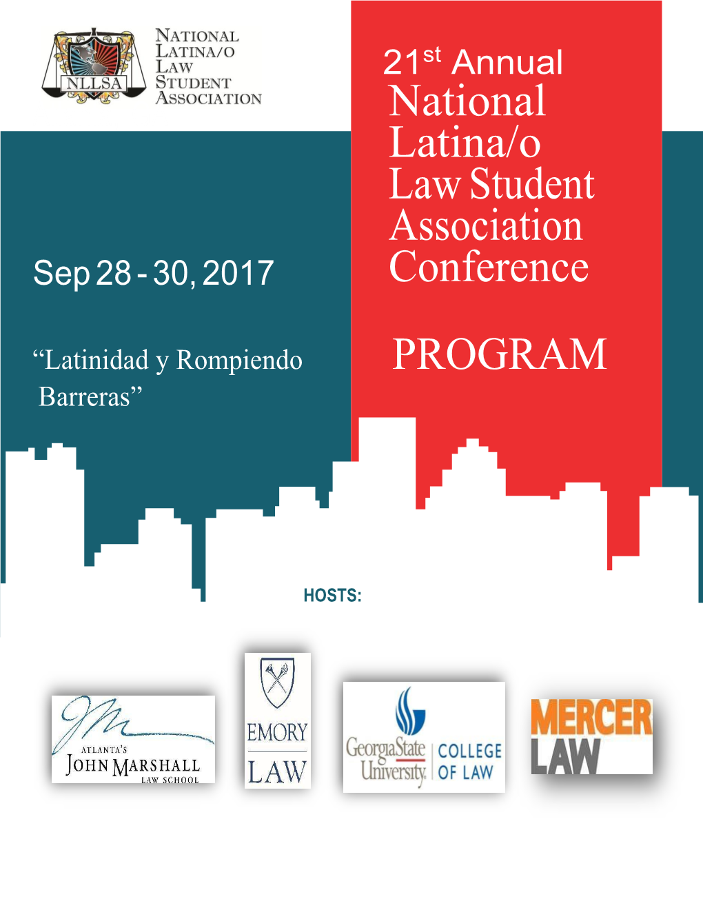 National Latina/O Law Student Association Sep 28 - 30, 2017 Conference