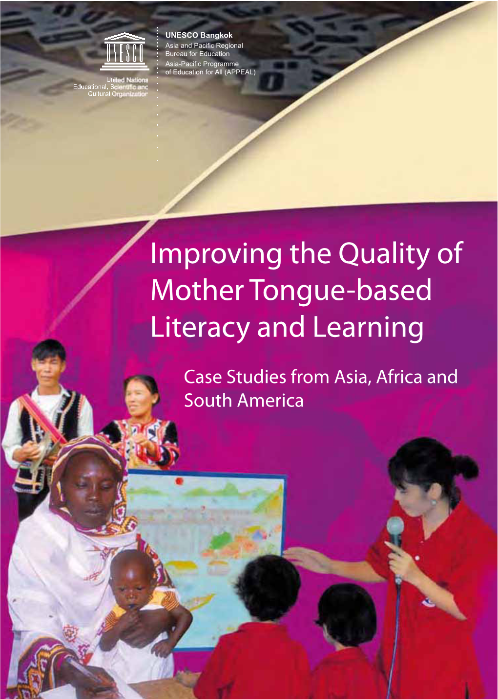 Improving the Quality of Mother Tongue-Based Literacy and Learning
