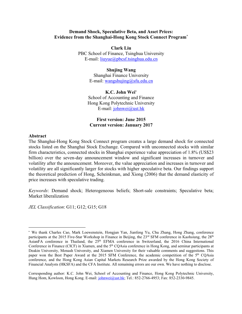 Demand Shock, Speculative Beta, and Asset Prices: Evidence from the Shanghai-Hong Kong Stock Connect Program*