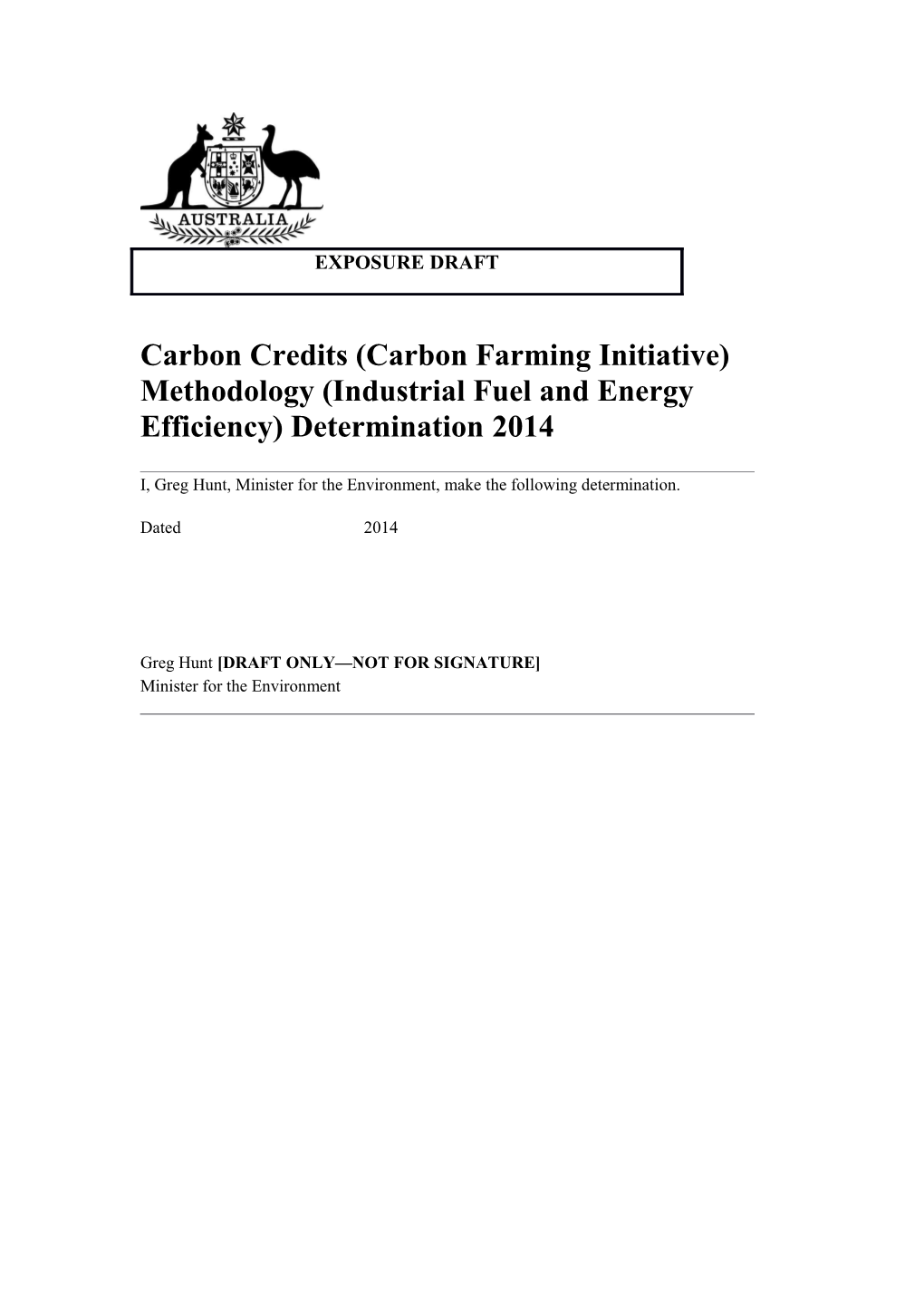 Carbon Credits (Carbon Farming Initiative) Methodology (Industrial Fuel and Energy Efficiency)