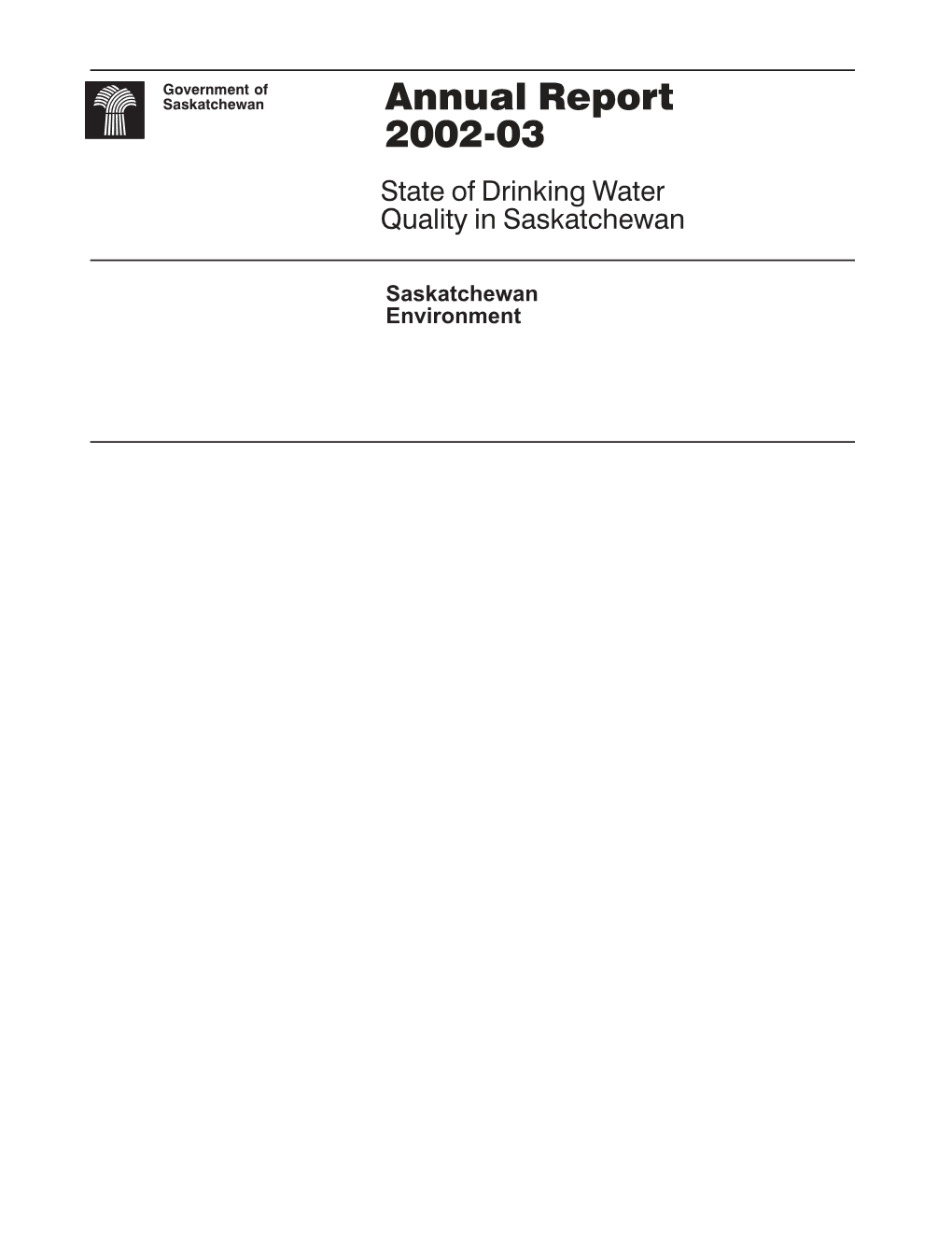 2002-03 State of Drinking Water Quality in Saskatchewan