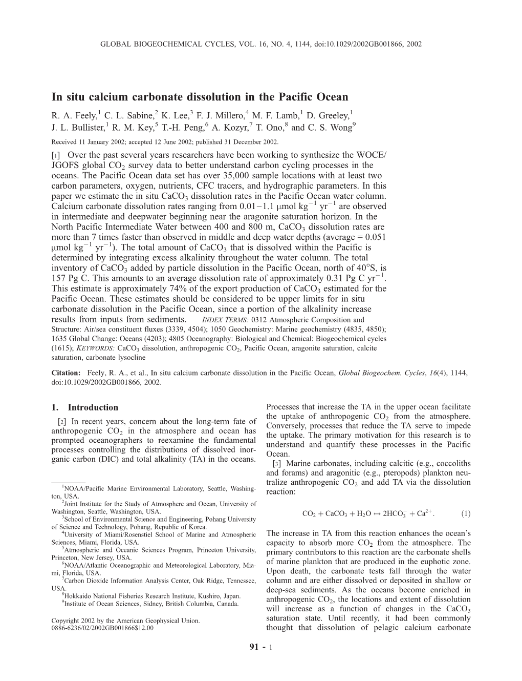 In Situ Calcium Carbonate Dissolution in the Pacific Ocean R