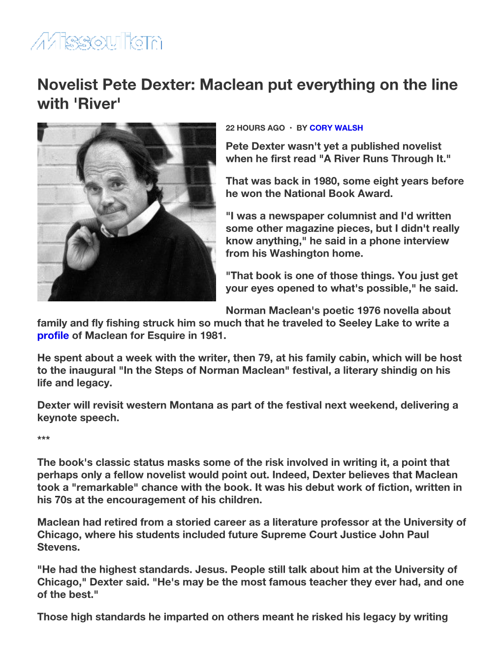 Novelist Pete Dexter: Maclean Put Everything on the Line with 'River'