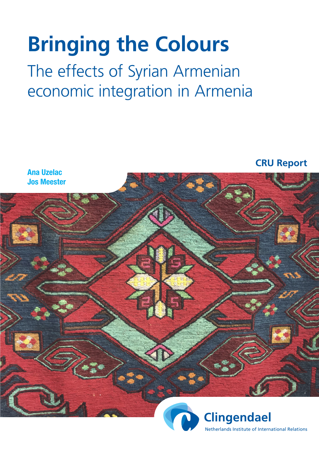 Bringing the Colours the Effects of Syrian Armenian Economic Integration in Armenia