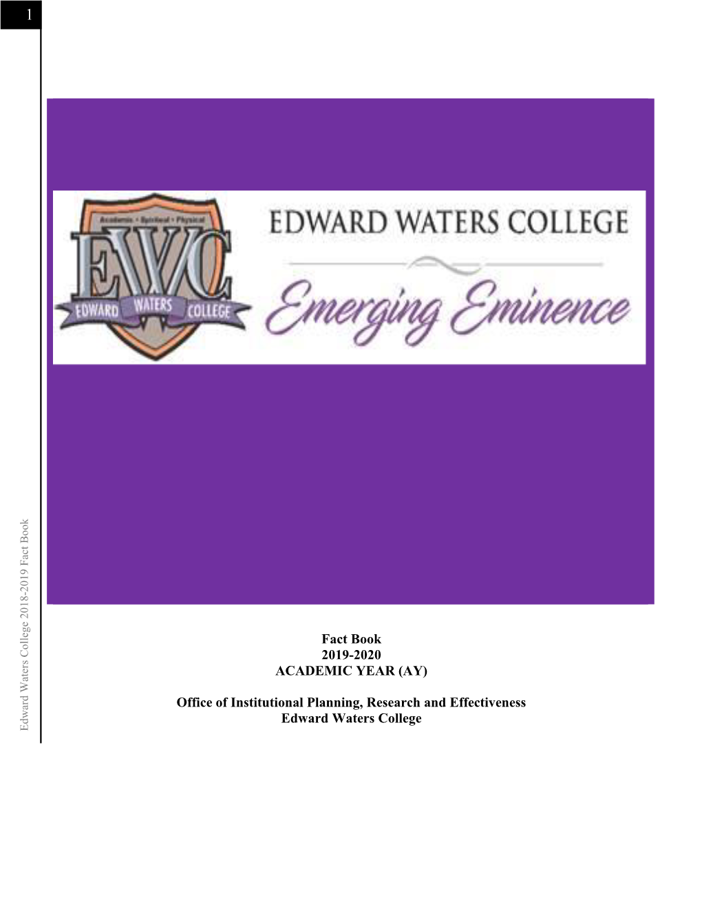 Edward Waters College 2018-2019 Fact Book 1