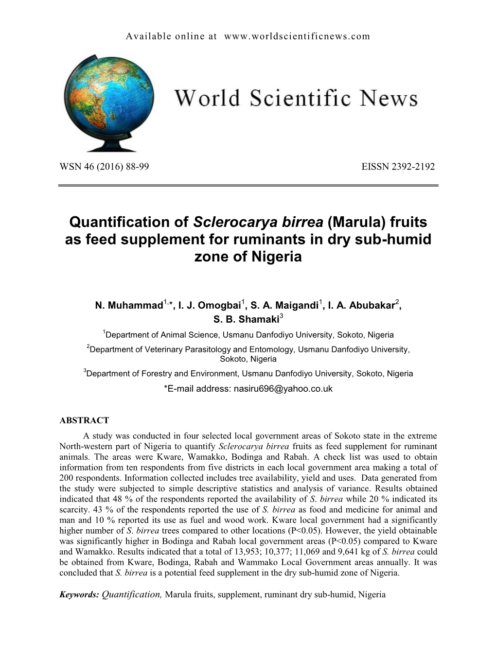 Quantification of Sclerocarya Birrea (Marula) Fruits As Feed Supplement for Ruminants in Dry Sub-Humid Zone of Nigeria