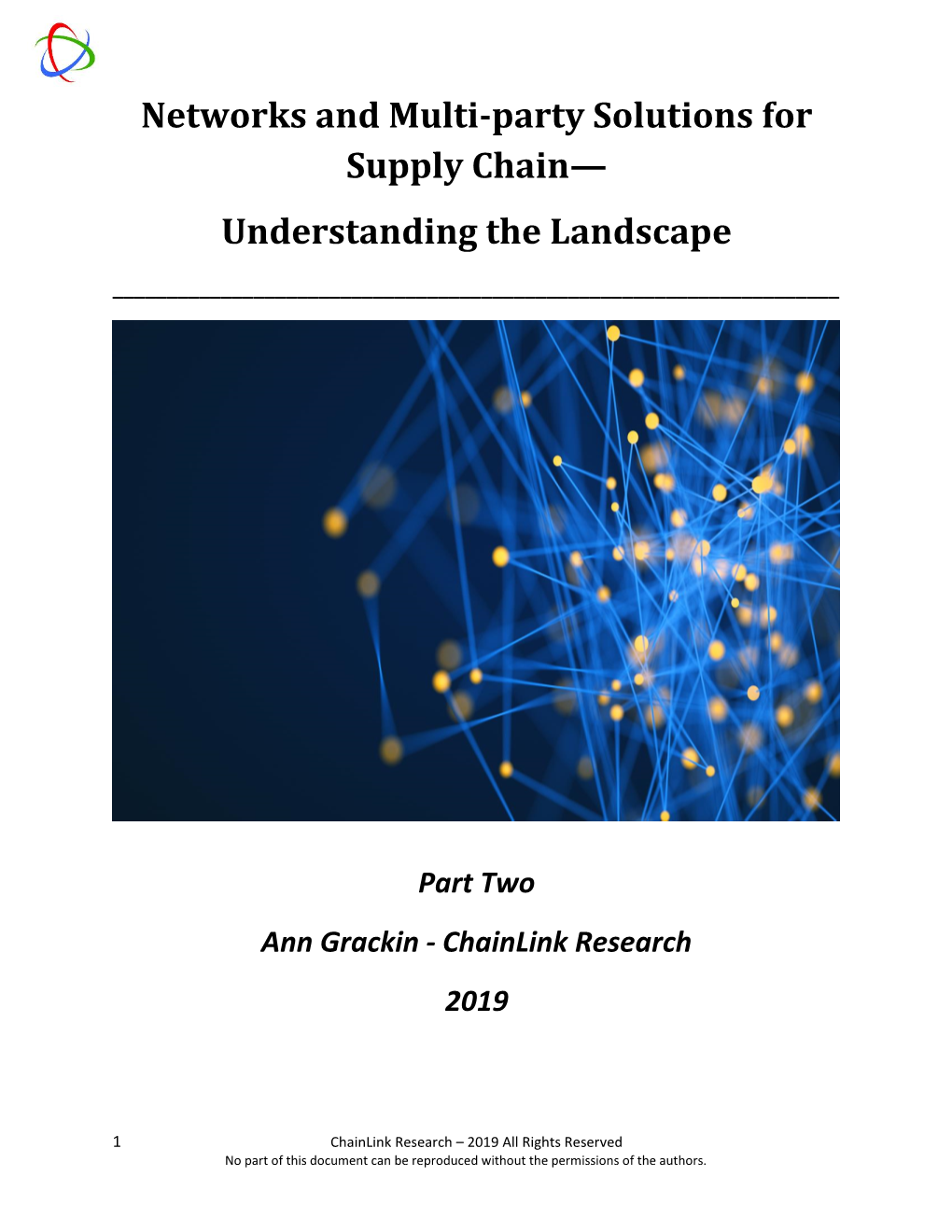 Networks and Multi-Party Solutions for Supply Chain— Understanding the Landscape