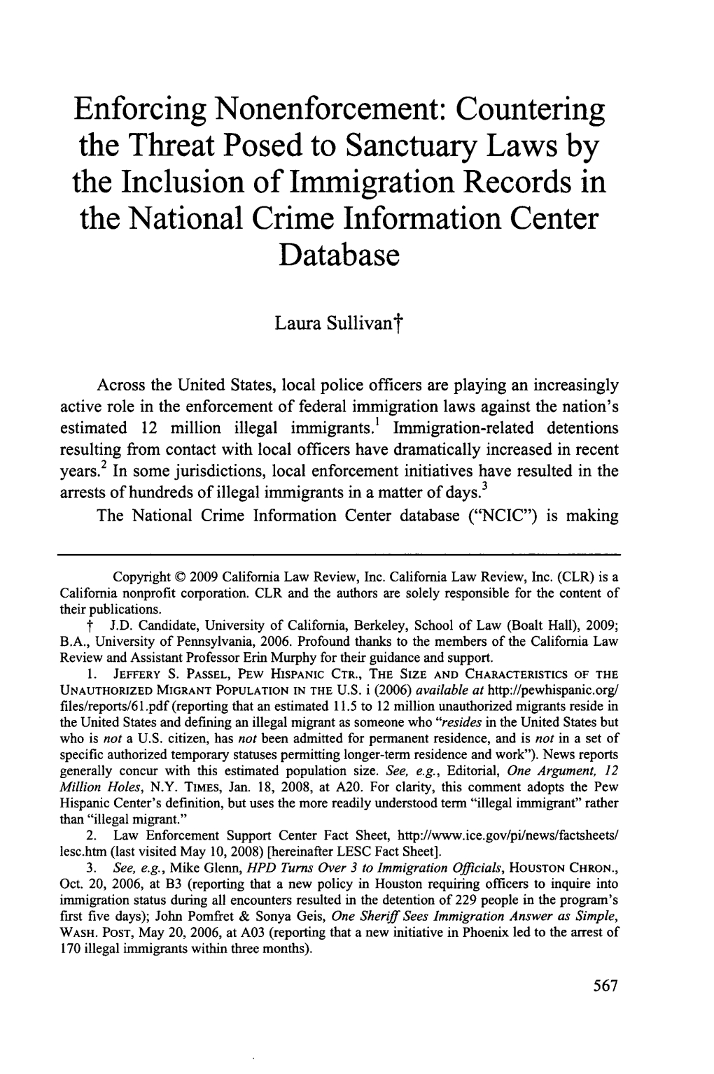 Enforcing Nonenforcement: Countering the Threat Posed to Sanctuary Laws by the Inclusion of Immigration Records in the National Crime Information Center Database