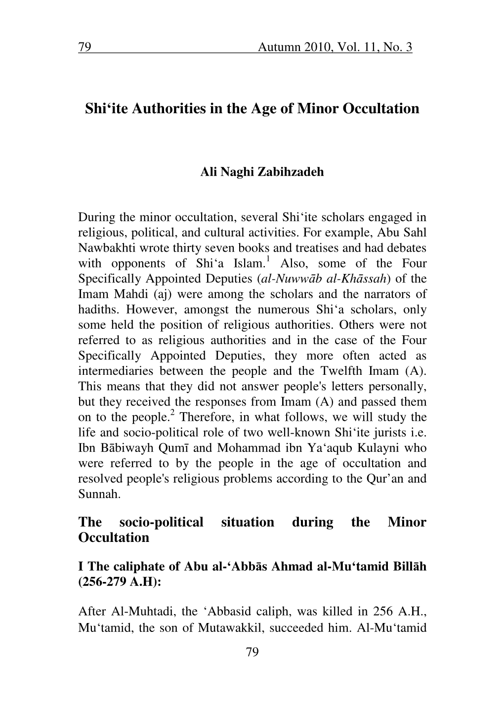 Shi'ite Authorities in the Age of Minor Occultation