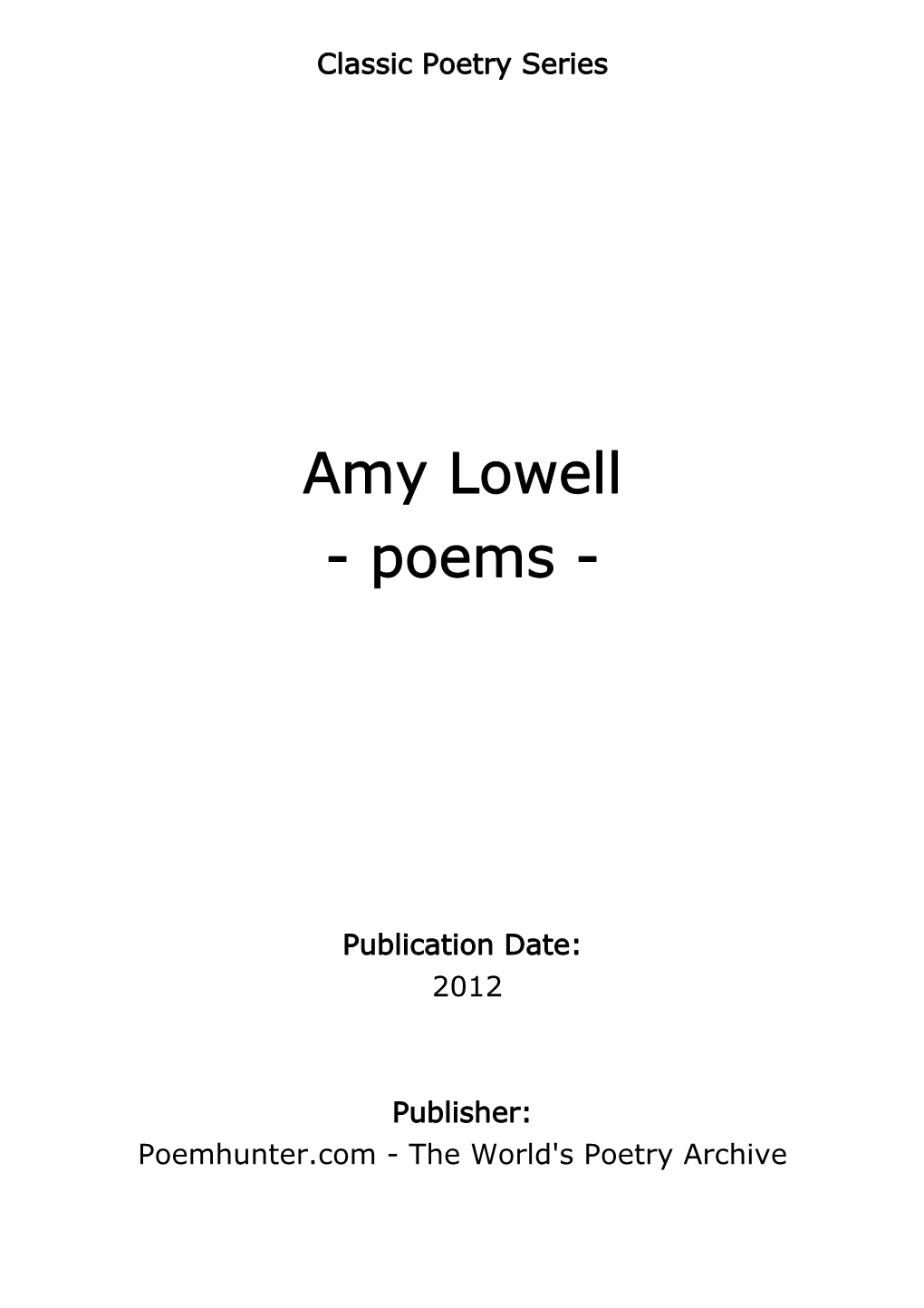 Amy Lowell - Poems