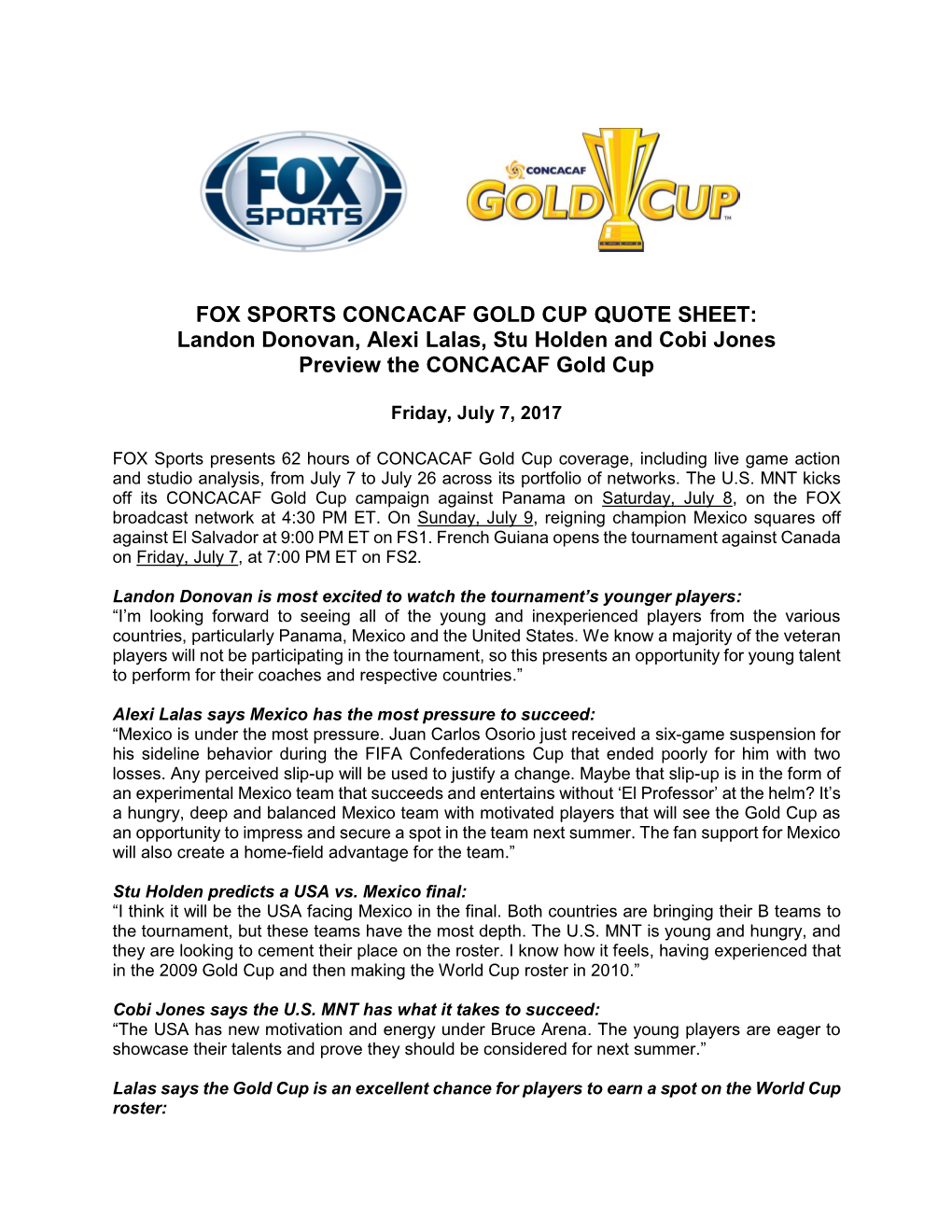 Landon Donovan, Alexi Lalas, Stu Holden and Cobi Jones Preview the CONCACAF Gold Cup