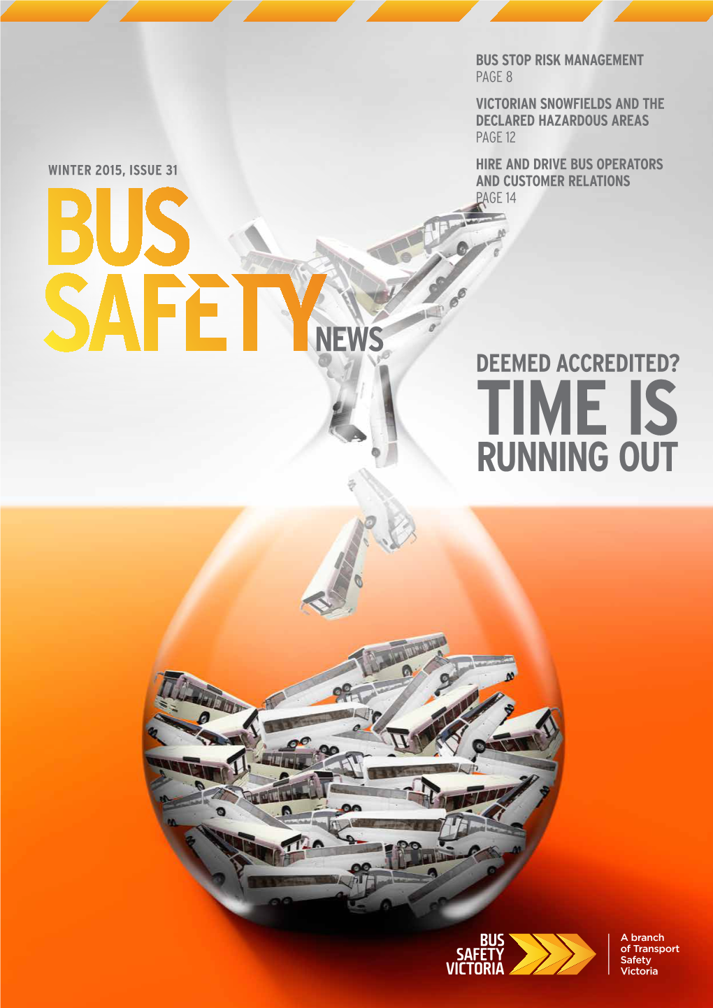 Bus Safety News >> 2 from the Director