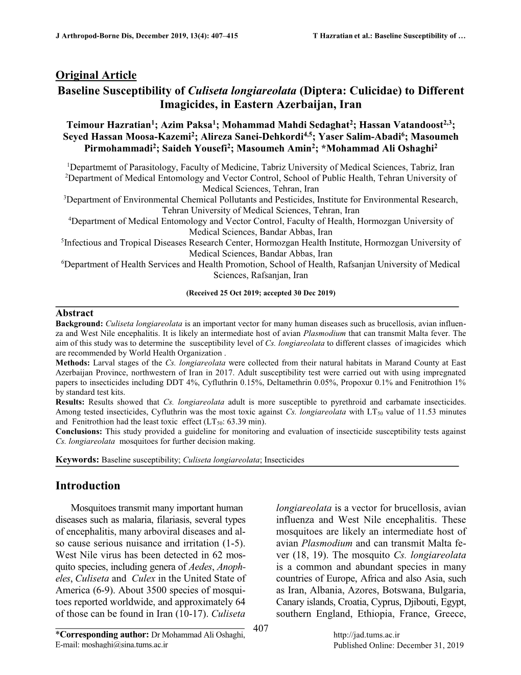 Original Article Baseline Susceptibility of Culiseta Longiareolata (Diptera: Culicidae) to Different Imagicides, in Eastern Azerbaijan, Iran