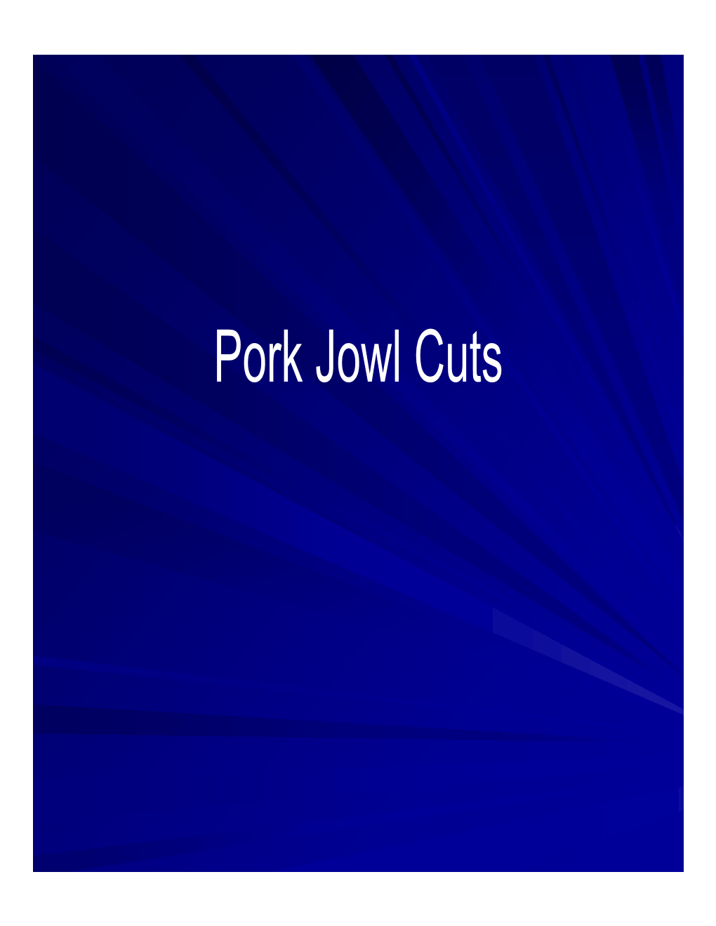 Pork Jowl Cuts Pork : Jowl : Smoked Pork Jowl
