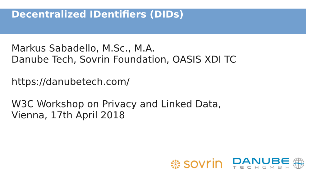 Decentralized Identifiers (Dids)