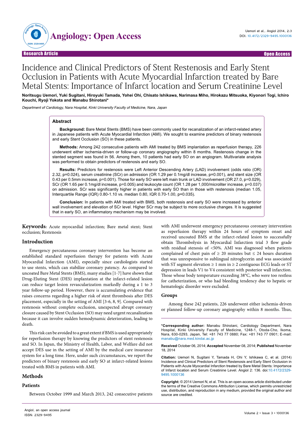 Incidence and Clinical Predictors of Stent Restenosis and Early Stent