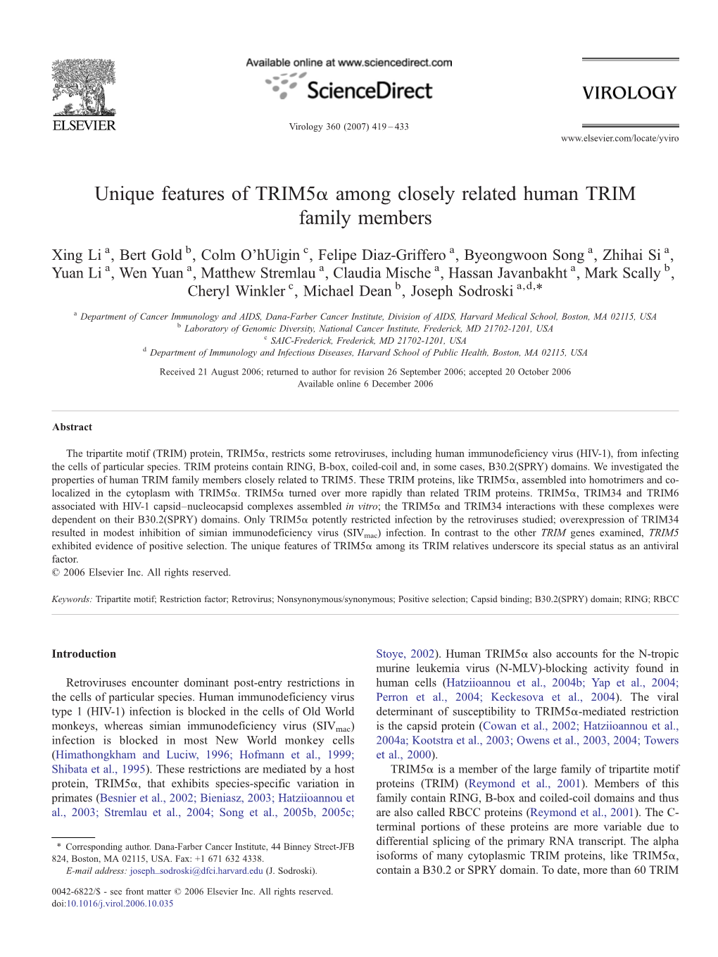 Unique Features of Trim5α Among Closely Related Human TRIM Family Members