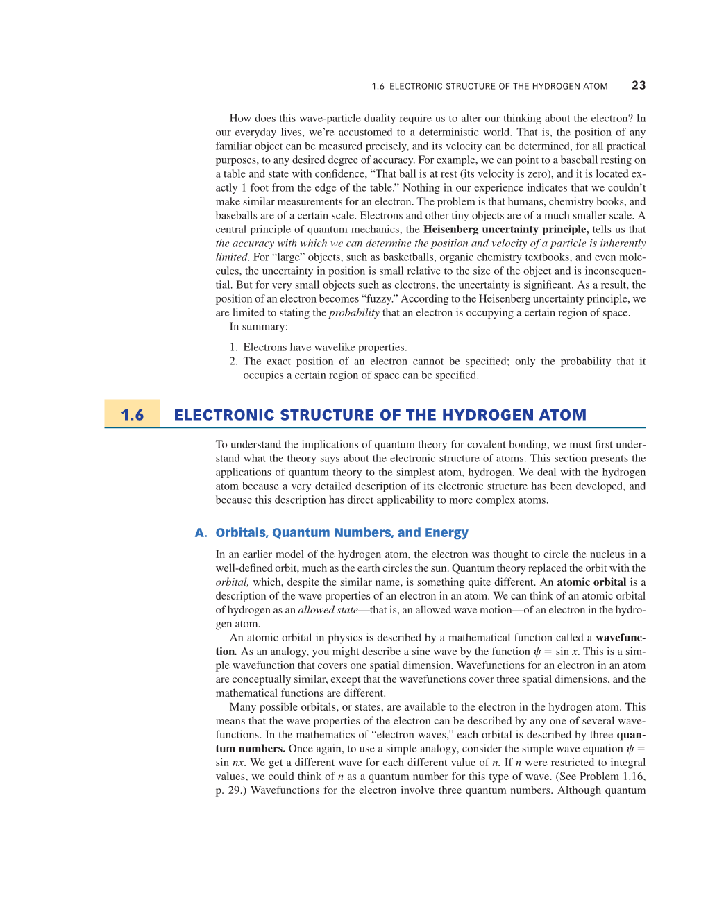 1.6 Electronic Structure of the Hydrogen Atom 23