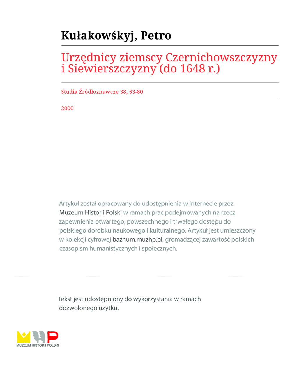 Urzędnicy Ziemscy Czernihowszczyzny I Siewierszczyzny (Do 1648 R.)*