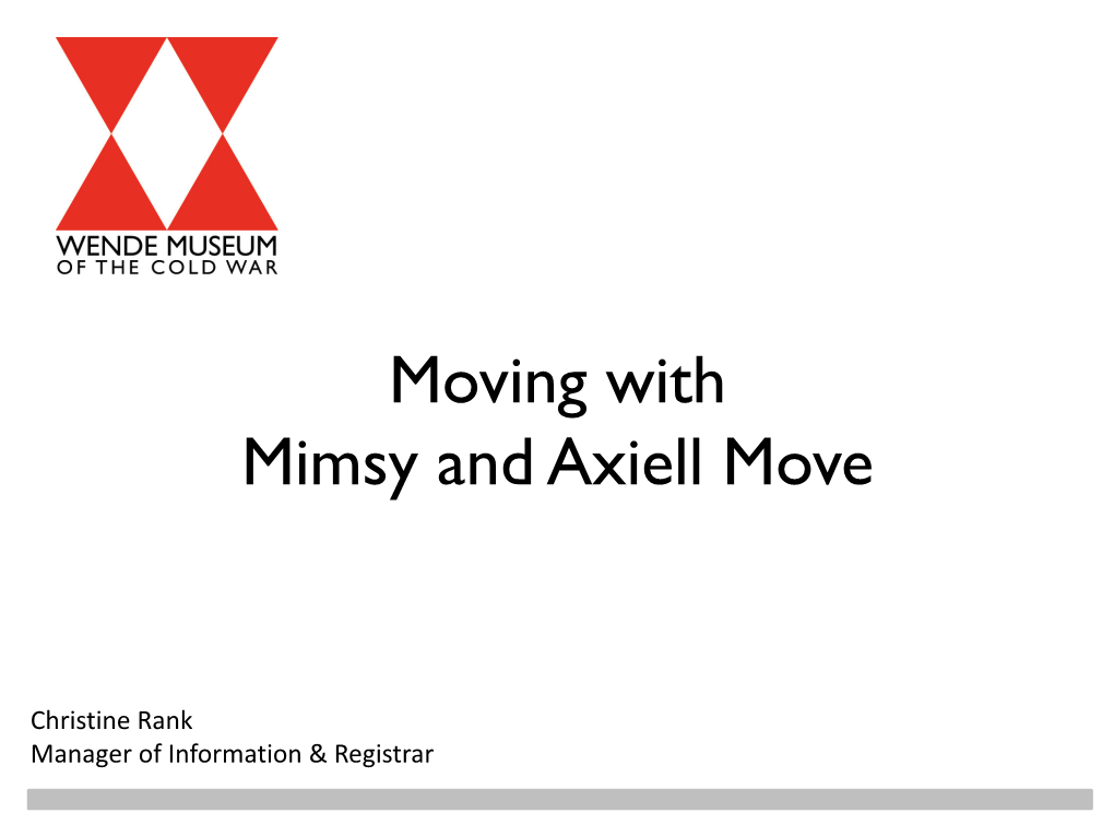 Moving with Mimsy and Axiell Move