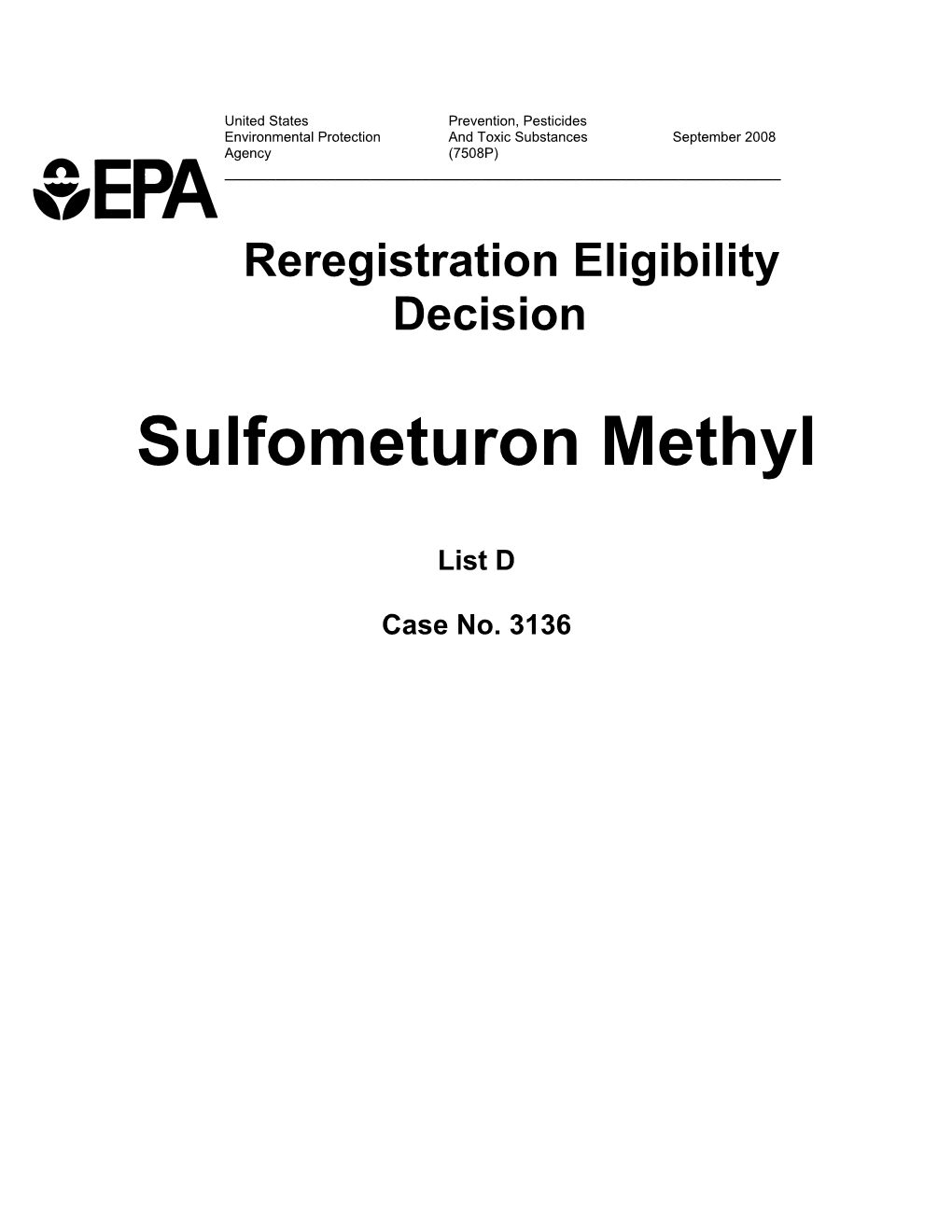 For Sulfometuron Methyl