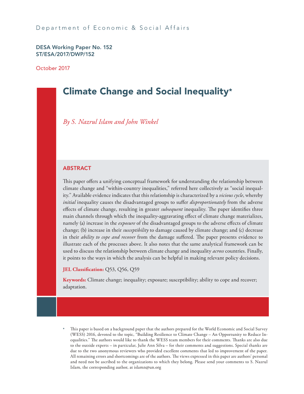 Climate Change and Social Inequality*