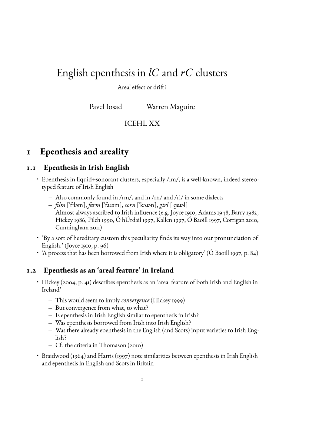 English Epenthesis in Lc and Rc Clusters Areal Effect Or Drift?