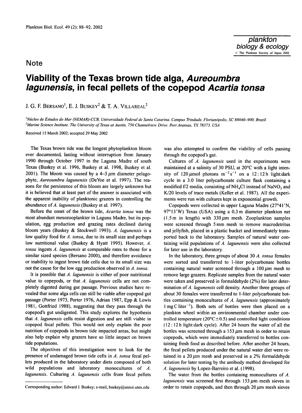 Viability of the Texas Brown Tide Alga, Aureoumbra Lagunensis, in Fecal Pellets of the Copepod Acartia Tonsa