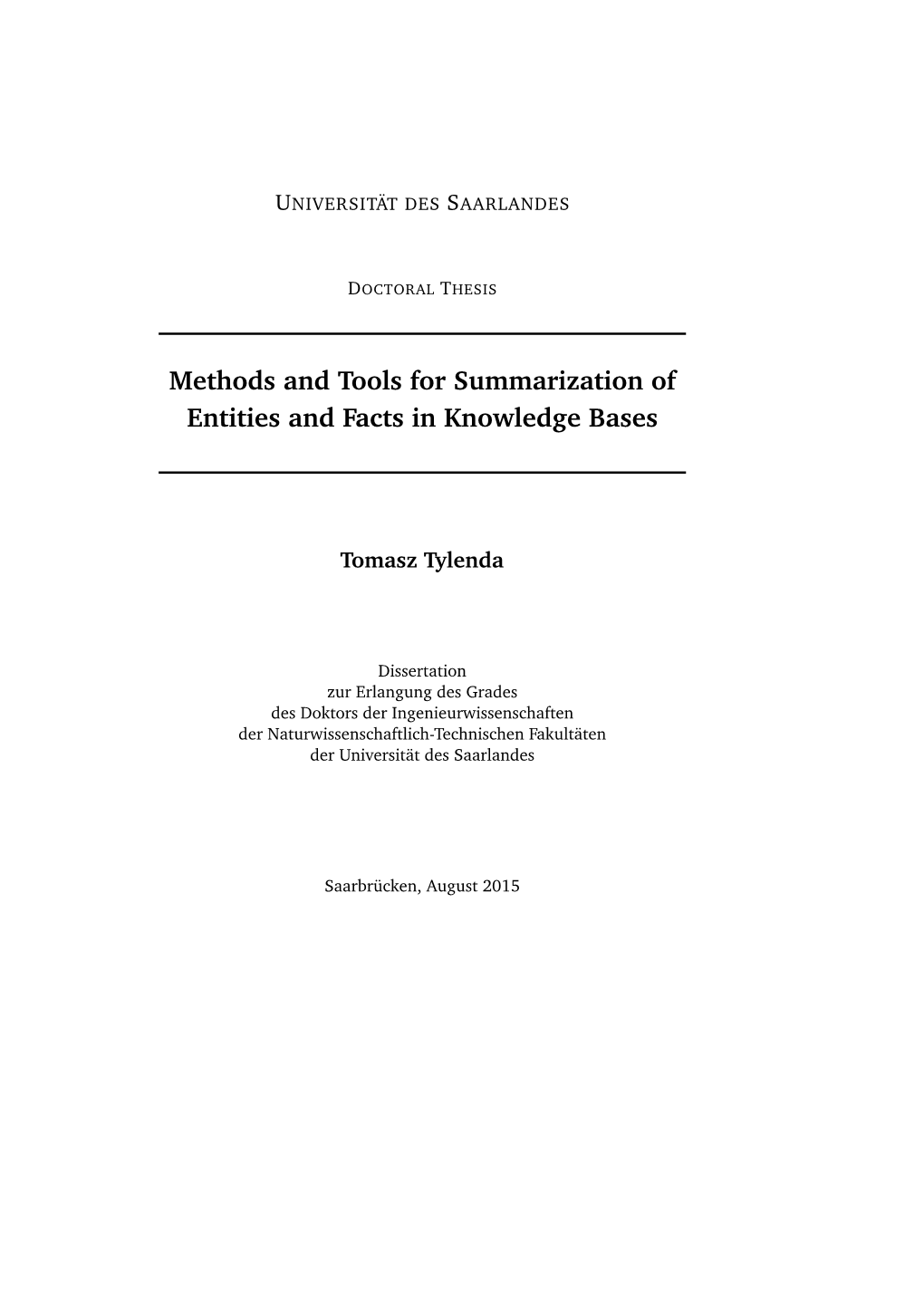 Methods and Tools for Summarization of Entities and Facts in Knowledge Bases