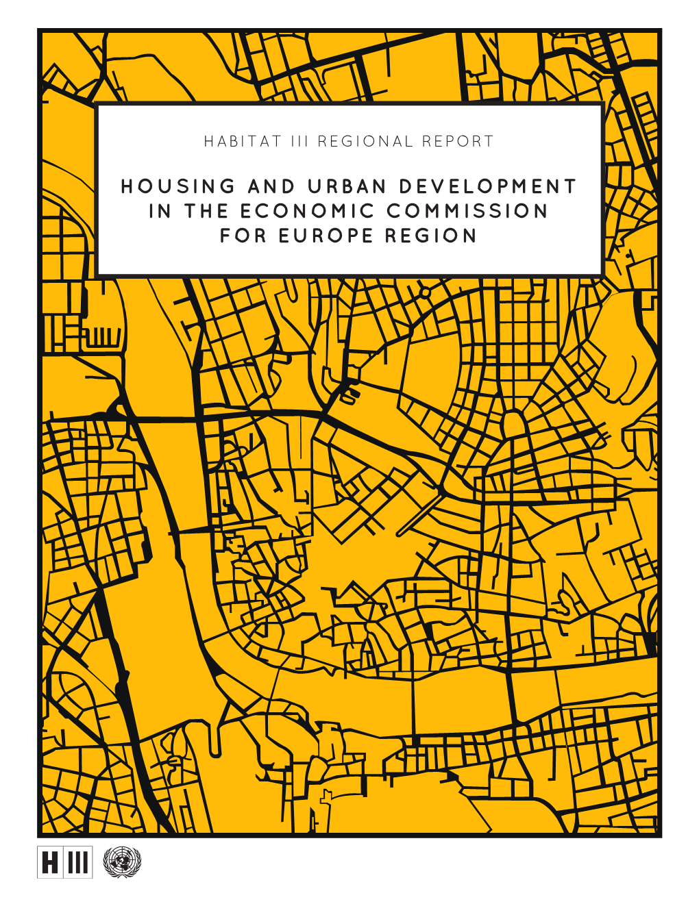 Housing and Urban Development in the Economic Commission for Europe Region