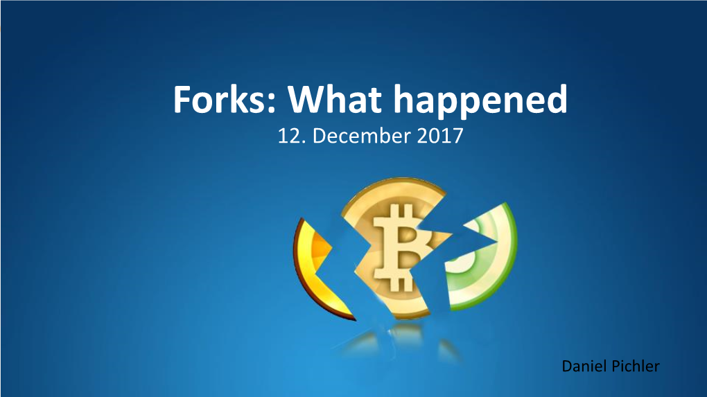 Forks: What Happened 12