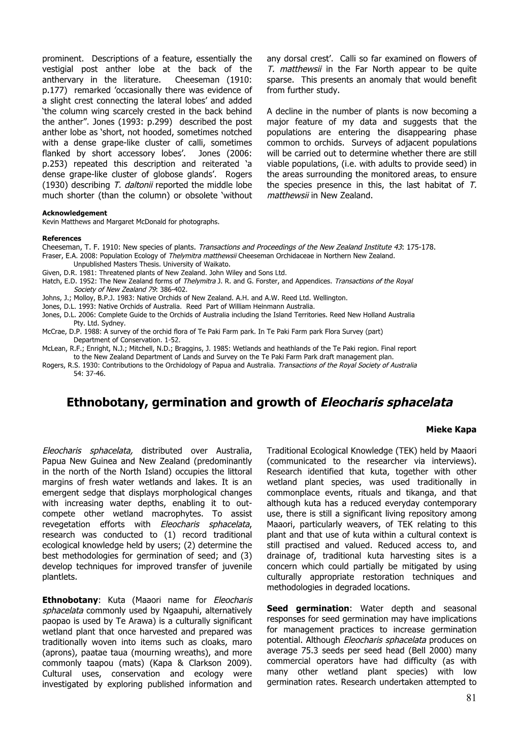 Ethnobotany, Germination and Growth of Eleocharis Sphacelata